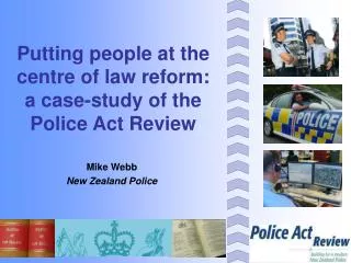 Putting people at the centre of law reform: a case-study of the Police Act Review