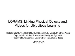 LORAMS: Linking Physical Objects and Videos for Ubiquitous Learning