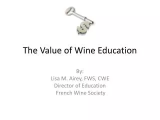 The Value of Wine Education