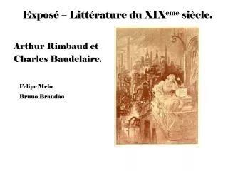 Exposé – Littérature du XIX eme siècle.