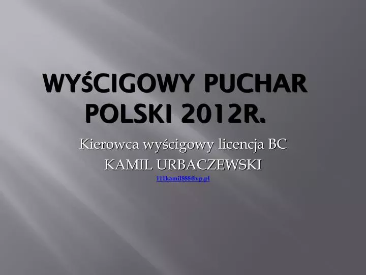 wy cigowy puchar polski 2012r