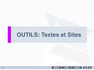OUTILS: Textes et Sites