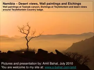 Namibia – Desert views, Wall paintings and Etchings