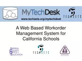 A Web Based Workorder Management System for California Schools