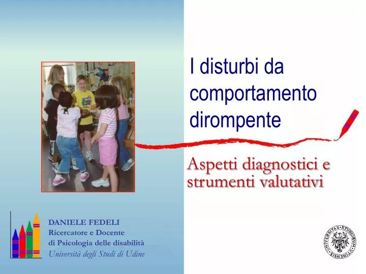 i disturbi da comportamento dirompente