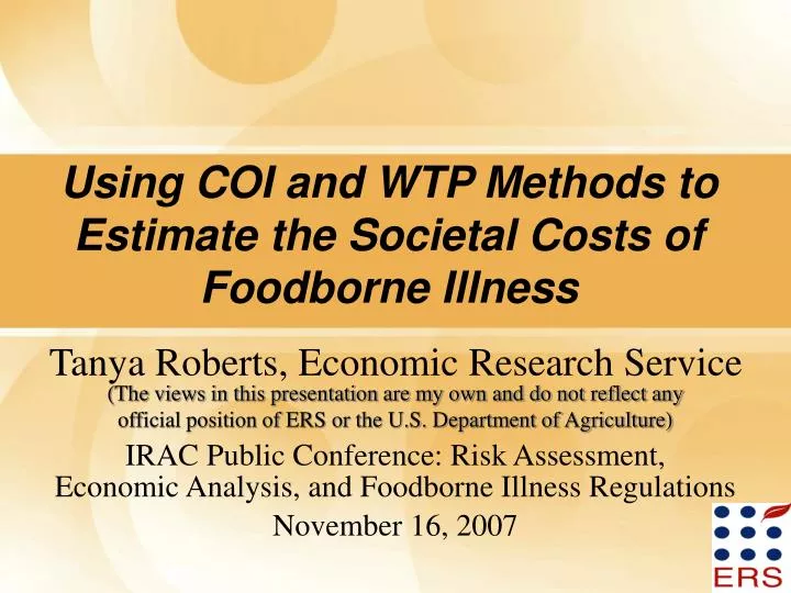 using coi and wtp methods to estimate the societal costs of foodborne illness