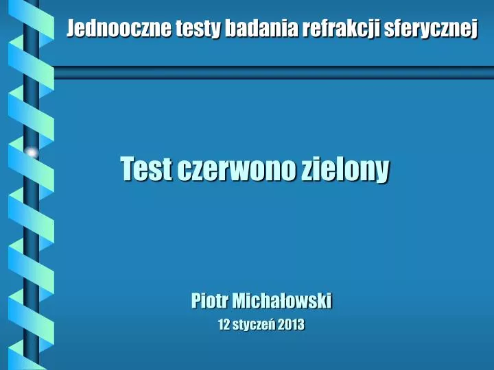 test czerwono zielony