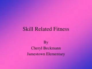 Skill Related Fitness
