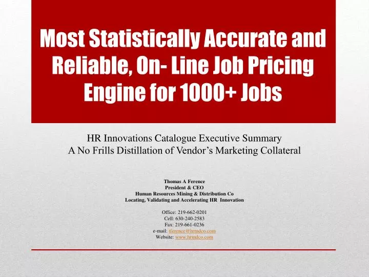 most statistically accurate and reliable on line job pricing engine for 1000 jobs
