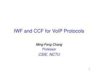 IWF and CCF for VoIP Protocols