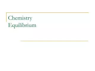 Chemistry Equilibrium