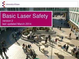 Basic Laser Safety version 2 last updated March 2014