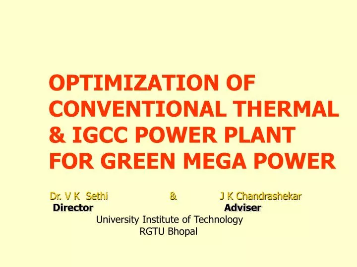 optimization of conventional thermal igcc power plant for green mega power