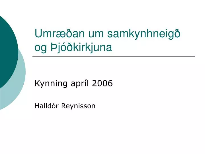 umr an um samkynhneig og j kirkjuna