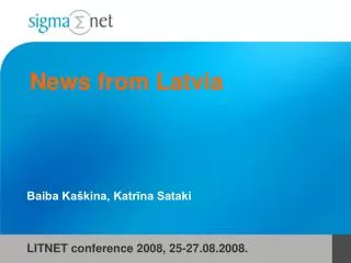 News from Latvia