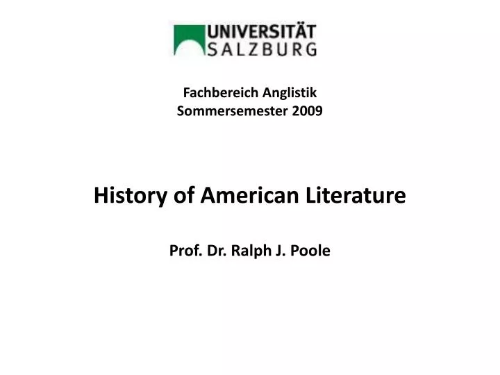 fachbereich anglistik sommersemester 2009 history of american literature prof dr ralph j poole