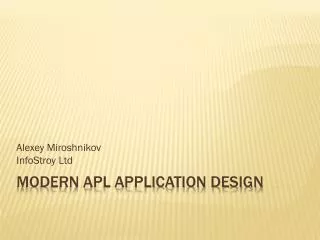 Modern APL Application Design