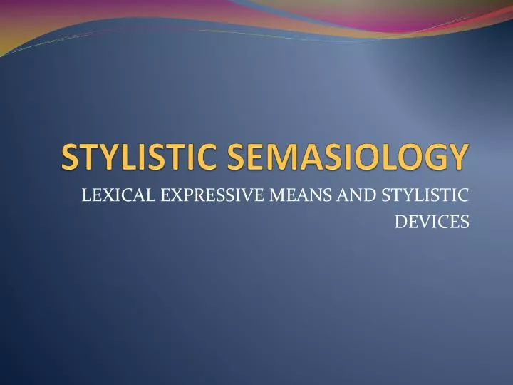 stylistic semasiology