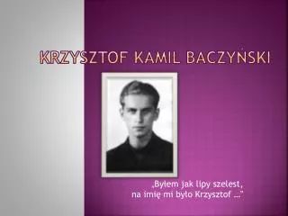 Krzysztof Kamil Baczyński