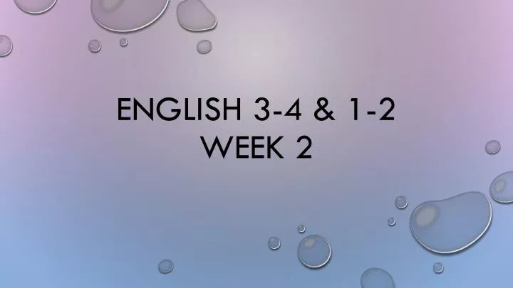 english 3 4 1 2 week 2
