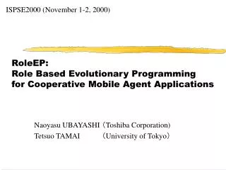 RoleEP: Role Based Evolutionary Programming for Cooperative Mobile Agent Applications