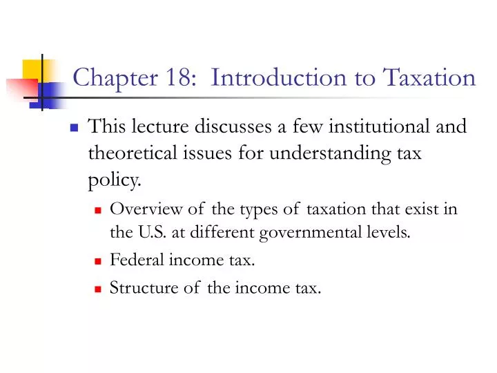 chapter 18 introduction to taxation