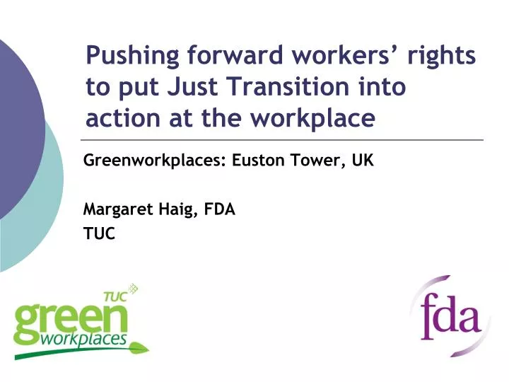 pushing forward workers rights to put just transition into action at the workplace