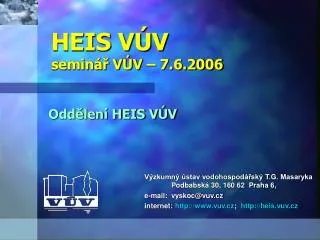 HEIS VÚV seminář VÚV – 7.6.2006