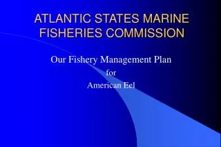 ATLANTIC STATES MARINE FISHERIES COMMISSION