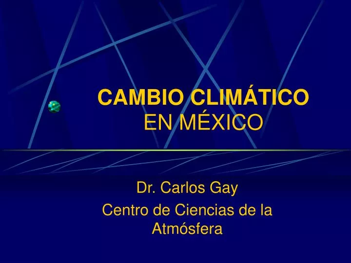 cambio clim tico en m xico