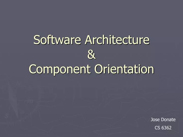software architecture component orientation