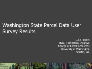 Washington State Parcel Data User Survey Results