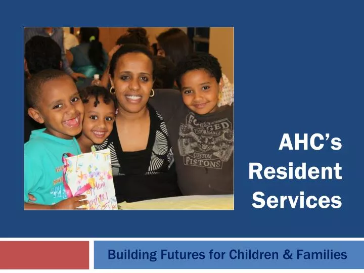 ahc s resident services
