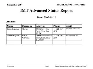 IMT-Advanced Status Report