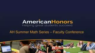 AH Summer Math Series – Faculty Conference