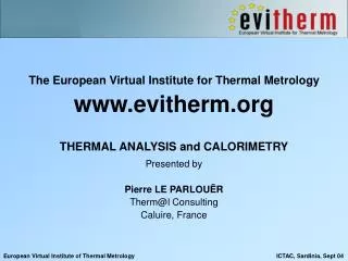 The European Virtual Institute for Thermal Metrology evitherm