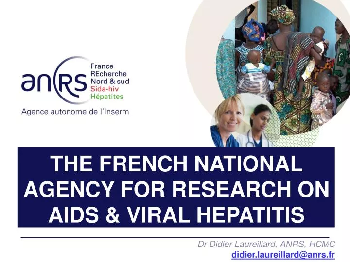 the french national agency for research on aids viral hepatitis