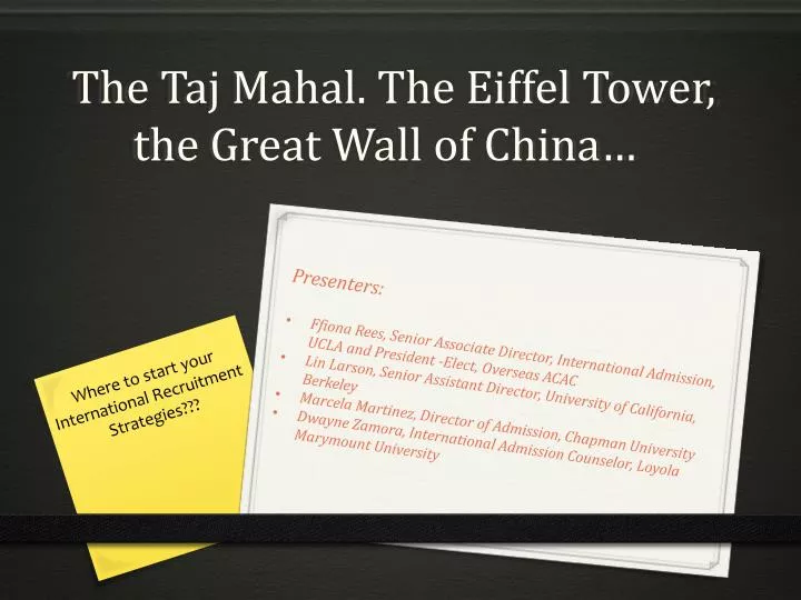 the taj mahal the eiffel tower the great wall of china