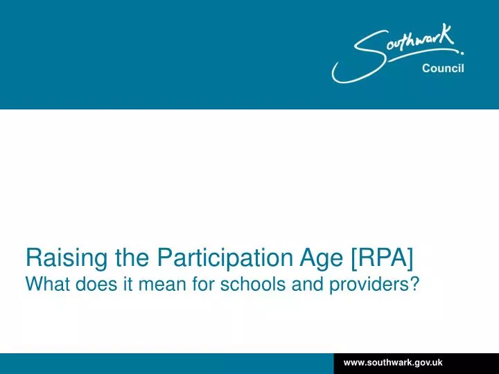 raising the participation age rpa what does it mean for schools and providers