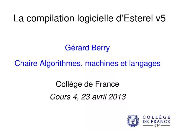 l a compilation logicielle d esterel v5