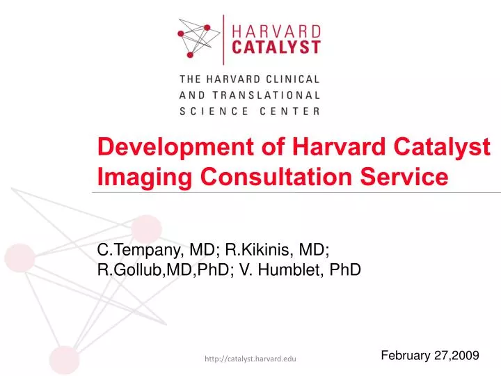 development of harvard catalyst imaging consultation service