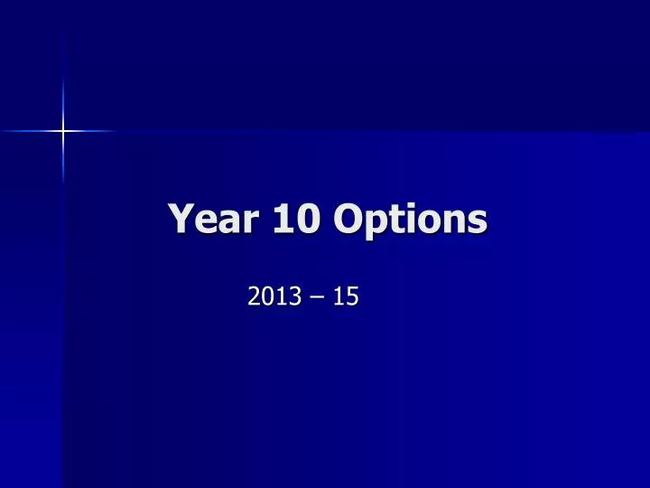 year 10 options