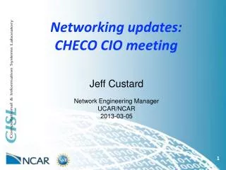 Networking updates: CHECO CIO meeting