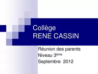 r union des parents niveau 3 me septembre 2012