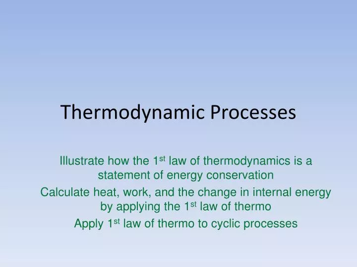 Ppt Thermodynamic Processes Powerpoint Presentation Free Download Id 6965910