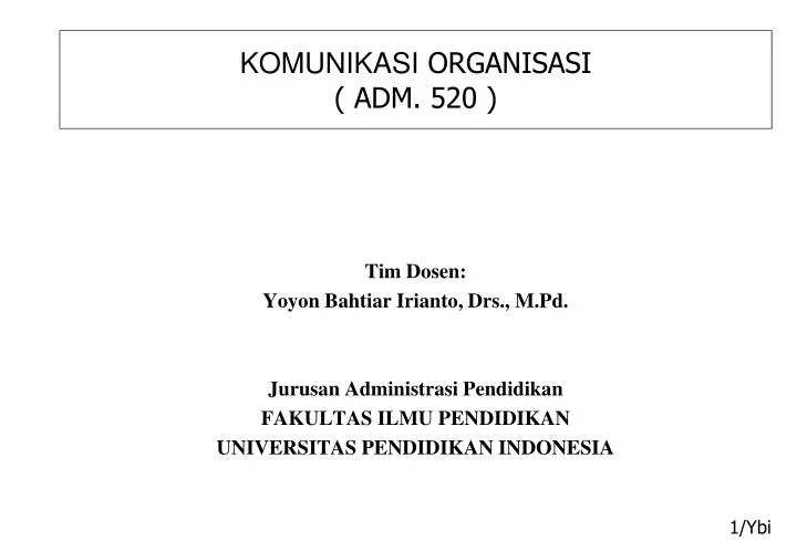 komunikasi organisasi adm 520