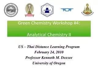Green Chemistry Workshop #4: Analytical Chemistry II