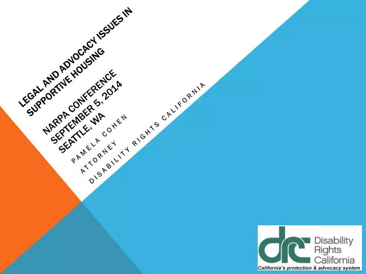 legal and advocacy issues in supportive housing narpa conference september 5 2014 seattle wa