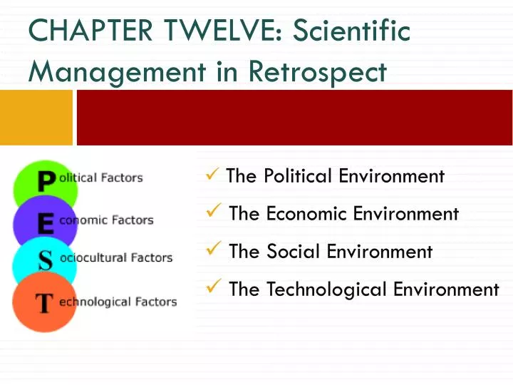 chapter twelve scientific management in retrospect