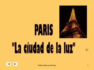 PARIS "La ciudad de la luz"